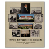Ryhovs bebyggelse och nyttjande